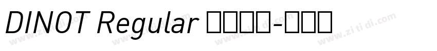 DINOT Regular 常规西方字体转换